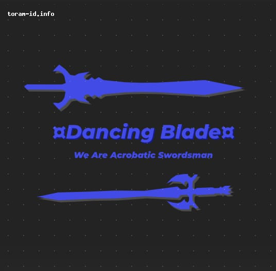 ¤Dancing Blade¤